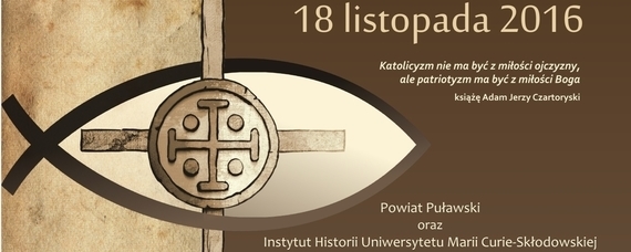 Powiat Puławski wraz z Instytutem Historii UMCS w Lublinie organizatorami konferencji naukowej