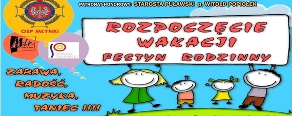 Festyn Rodzinny z okazji Rozpoczęcia Wakacji