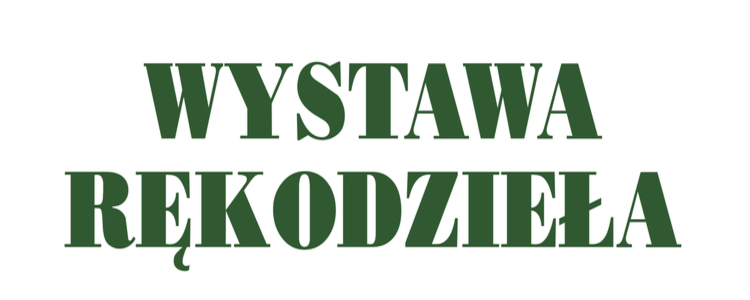 Wystawa Rękodzieła