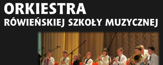 Koncert Orkiestry Rówieńskiej Szkoły Muzycznej