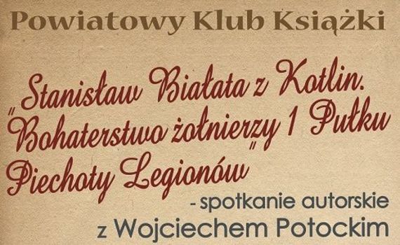 Żołnierskie wspomnienia rodzinne tematem lutowego spotkania Powiatowego Klubu Książki.