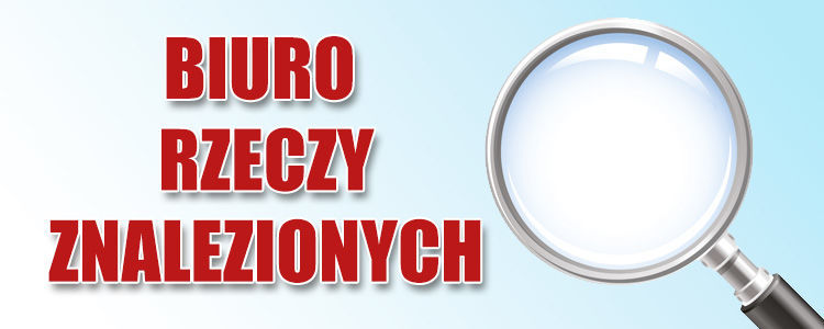 Biuro Rzeczy Znalezionych.