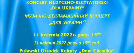 Koncert muzyczno-recytatorski "Dla Ukrainy"