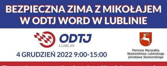 Bezpieczna zima z Mikołajem w ODTJ WORD w Lublinie