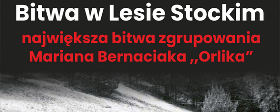 Spotkanie historyczne Bitwa w Lesie Stockim