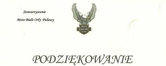 Podziękowanie od Stowarzyszenia Moto Białe Orły Puławy