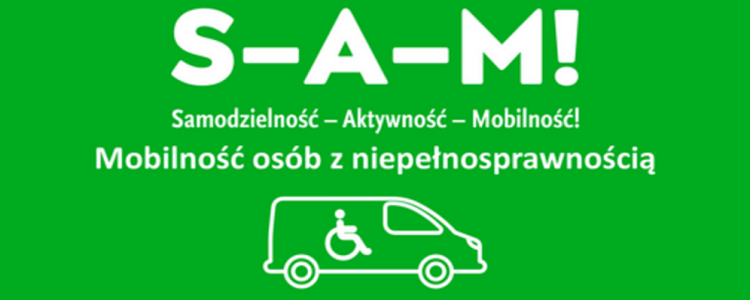 Samodzielność - Aktywność - Mobilność!