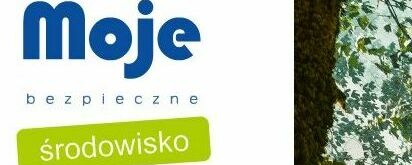 Konkurs "Moje bezpieczne środowisko"