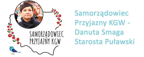 PROSIMY O GŁOS NA STAROSTĘ PUŁAWSKIEGO W PLEBISCYCIE "SAMORZĄDOWIEC PRZYJAZNY KGW"