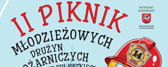 II Piknik Młodzieżowych Drużyn Pożarniczych Powiatu Puławskiego