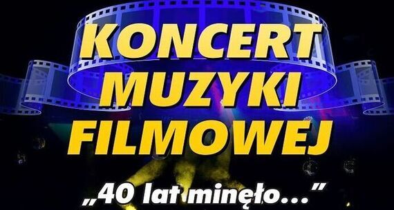 Koncert muzyki filmowej w wykonaniu Puławskiej Orkiestry Dętej i gości