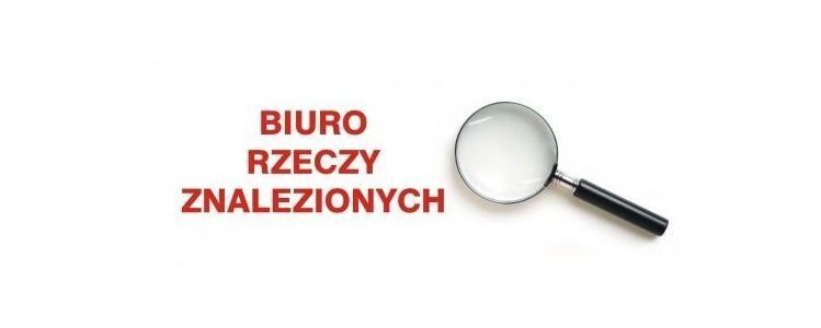 WEZWANIE DO ODBIORU RZECZY ZNALEZIONYCH