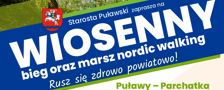 Wiosenny bieg oraz marsz nordic walking "Rusz się zdrowo powiatowo!" Puławy - Parchatka 29 marca 2025 r. start godz. 9:00. Plakat ze zdjęciem wąwozu z drzewami, zielonymi liśćmi i błękitnym niebem, informacjami organizacyjnymi i logami organizatora i partnerów.