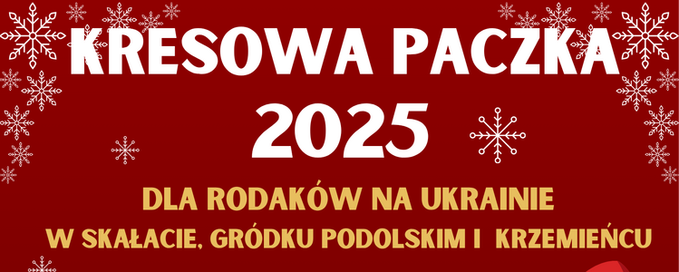 Kresowa Paczka dla Rodaków na Ukrainie