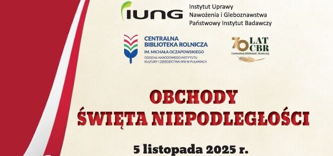 Obchody Święta Niepodległości w Centralnej Bibliotece Rolniczej Oddział NIKiDW w Puławach