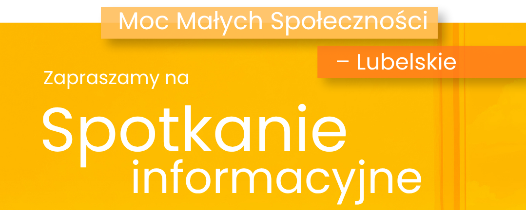Granty do 10 tys. zł dla lokalnych społeczności w województwie lubelskim