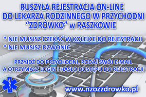 Zarejestruj się ON-LINE w "ZDRÓWKU"