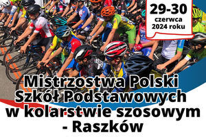 Kolarskie Mistrzostwa Polski w Raszkowie