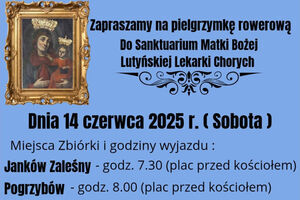 Pielgrzymka Rowerowa do Sanktuarium w Lutyni