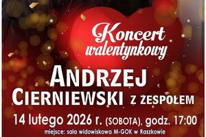 Walentynkowy koncert Andrzeja Cierniewskiego w Raszkowie
