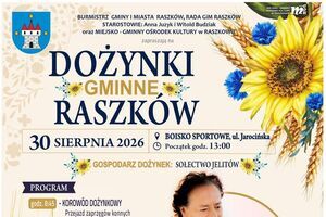 Zapraszamy na Dożynki Gminne w Raszkowie!