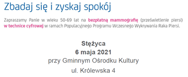 Bezpłatne badania mammograficzne - Stężyca - 6 maja 2021r.