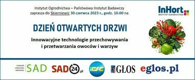 Dzień Otwartych Drzwi w Instytucie Ogrodnictwa w Państwowym Instytucie Badawczym w Skierniewicach - 30 czerwca 2023r.