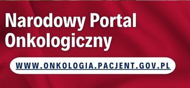 Informacja z NFZ: Ruszył Narodowy Portal Onkologiczny – oficjalny portal wiedzy onkologicznej w Polsce.