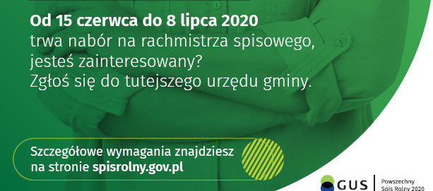 POWSZECHNY SPIS ROLNY 2020 r. - NABÓR NA RACHMISTRZÓW SPISOWYCH