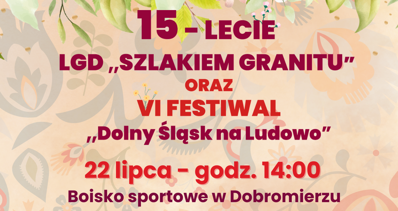 15-lecie LGD Szlakiem Granitu! Zaproszenie na obchody