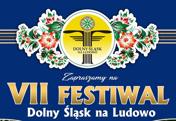 Zaproszenie na Festiwal „Dolny Śląsk na Ludowo”