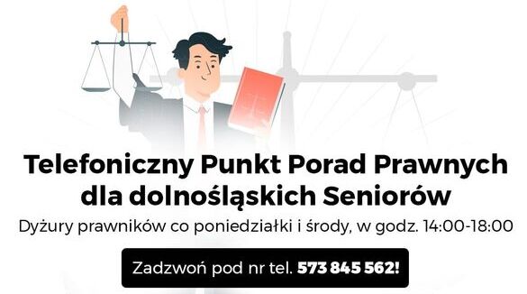 Telefoniczny Punkt Porad Prawnych dla Seniorów z Dolnego Śląska! 