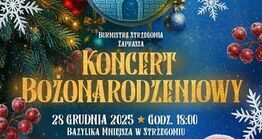 Zapraszamy na wyjątkowy, pełen magii Koncert Bożonarodzeniowy w Strzegomiu! 