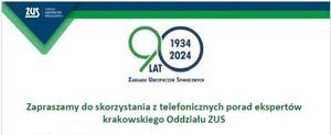 ZUS zaprasza do skorzystania z telefonicznych porad ekspertów krakowskiego Oddziału