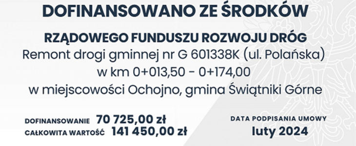 Remont drogi gminnej nr G 601338K (ul. Polańska) w km 0+013,50 - 0+174,00 w miejscowości Ochojno gmina Świątniki Górne