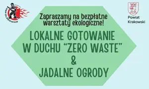 Zapraszamy na warsztaty ekologiczne!