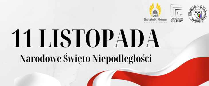 11 Listopada Narodowe Święto Niepodległości