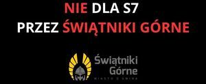 Gmina Świątniki Górne przygotowała petycję dla mieszkańców gminy przeciwko wszystkim wariantom S7 przechodzącym przez gminę Świątniki Górne.
