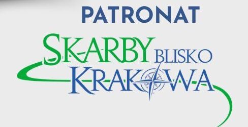 Patronat Skarby Blisko Krakowa!