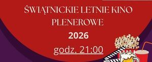 Świątnickie Letnie Kino Plenerowe – zapraszamy na seans w Świątnikach Górnych
