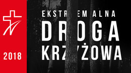 2018 Ekstremalna Droga Krzyżowa