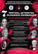 BURMISTRZ MIASTA ŚWIEBODZICE BOGDAN KOŻUCHOWICZ ZAPRASZA NA 7 FESTIWAL AKTORSTWA  FILMOWEGO ŚWIEBODZICE
20-22 PAŹDZIERNIKA 2018 Domówka - sentymentalna podróż do czasów minionej epoki i największych przebojów w historii polskiej piosenki XX w. w wykonaniu artystów