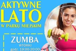 Kawełek plakatu  z napisem AKTYWNE LATO W PARKU MIEJSKIM ZUMBA WTORKI godz. 19:00-20:00