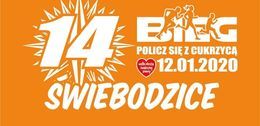 Grafika pomarańczowa, białe napisy 	
14 Bieg POLICZ SIĘ Z CUKRZYCĄ 12.01.2020 wielka orkiestra świątecznej pomocy SWIEBODZICE