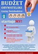 Plakat informacyjny dotyczący terminów glosowania w ramach budżetu obywatelskiego BUDŻETOBYWATELSKIGminy Świebodzicestartuje MY!PRZEPROWADZENIE GŁOSOWANIA10 i 12 września 2020 r.MIEJSCE GŁOSOWANIAUrząd Miejskiul. Rynek 1, pokój nr 3GODZINA GŁOSOWANIA10 września, godz. 10:00-18:0012 września, godz. 10:00-15:00Głosować możekażdy mieszkaniec Świebodzic,który w chwili głosowaniaukończył 16 lat.W przypadku osoby małoletniej potrzebne będzie oświadczenieod rodzica lub opiekuna prawnego, które pobrać można wUrzędzie Miejskim w Świebodzicach, ul. Rynek 1 (sekretariat)lub ul. Żeromskiego 27 (biuro podawcze)oraz na stronie www. eurzad.swiebodzice.pl/budzet-obywatelskiwww.eurzad.swiebodzice.pl/budzet-obywatelski