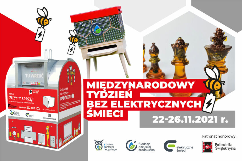 Prostokątny plakat. Na pierwszym planie widoczny jest kontener na małe elekrośmieci. Duży biały napis na czerwonym tle Międzynarodowy tydzień bez elektrycznych śmieci.                    