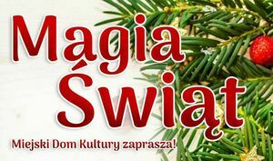 Napis Magia Świąt