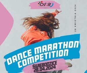 Dance Marathon Competition Świebodzice 2024