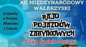 XII Międzynarodowy Wałbrzyski Rajd Pojazdów Zabytkowych - Etap Świebodzicki
