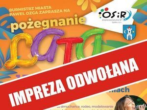 Impreza odwołana - Zakończenie Lata